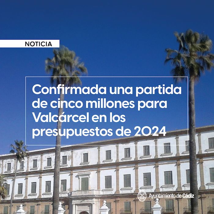 Confirmada una partida de cinco millones para Valcárcel en los presupuestos de 2024